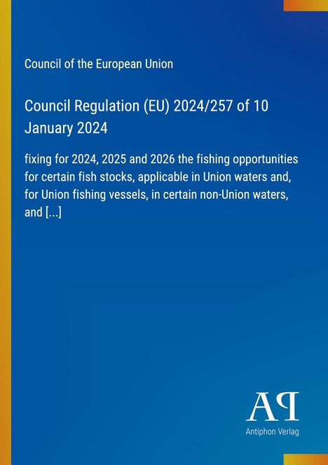 Text über EU-Verordnung zu Fischereimöglichkeiten 2024-2026, blauer Hintergrund, gelbe Seitenleiste, Verlag-Logo unten.