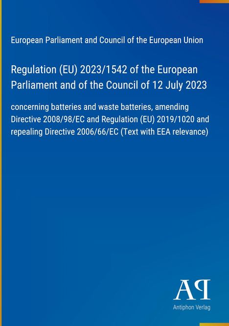 "Regulation (EU) 2023/1542", blaues Cover, Logo "Antiphon Verlag" unten rechts.