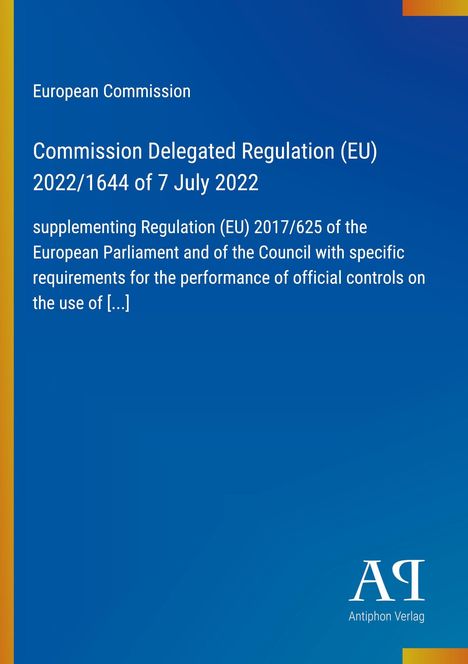 "Commission Delegated Regulation (EU) 2022/1644 of 7 July 2022" in weißer Schrift auf blauem Hintergrund.