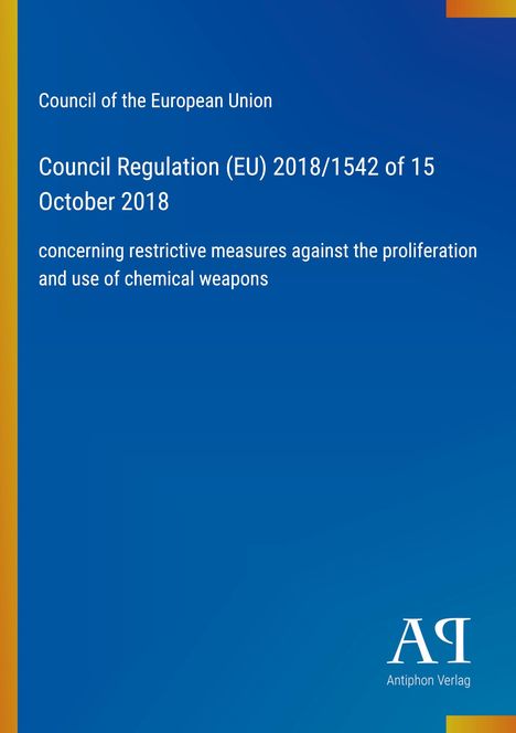 Council of the European Union, Regulation (EU) 2018/1542. Blaues Cover mit gelbem Rand, Logo rechts unten.