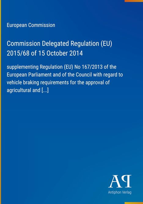 Blauer Hintergrund, Text: "European Commission", Verordnungstitel und Veröffentlichungsdatum, "Antiphon Verlag"-Logo.