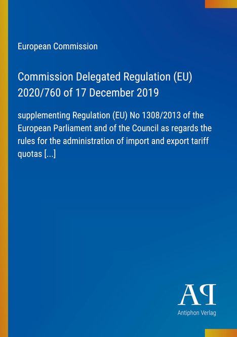 Text: Europäische Kommission, Verordnung (EU) 2020/760 vom 17.12.2019. Blaues Cover mit Logo "ΑΡ Antiphon Verlag".