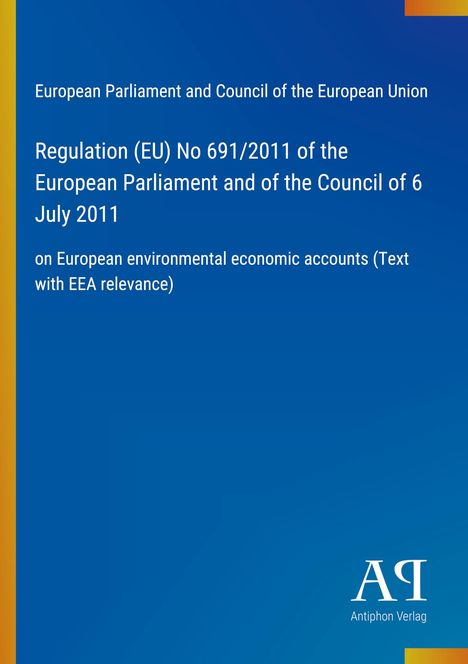 Text: Regulierung (EU) Nr. 691/2011 über Umweltwirtschaftskonten. Blaues Design mit gelbem Rand und Verlagslogo.