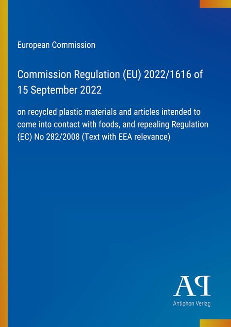 EU Verordnung (EU) 2022/1616 zu recycelten Kunststoffen für Lebensmittelkontakt. Blaues Design mit gelbem Rand.