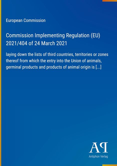 Europäische Kommission, Durchführungsverordnung (EU) 2021/404 vom 24. März 2021; dunkelblauer Hintergrund, Verlagslogo.