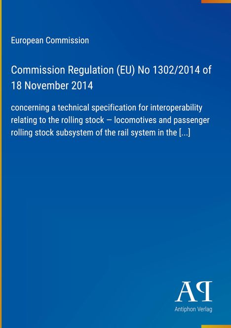 Titel: "Commission Regulation (EU) No 1302/2014 of 18 November 2014". Blaues Cover, schlichtes Design.