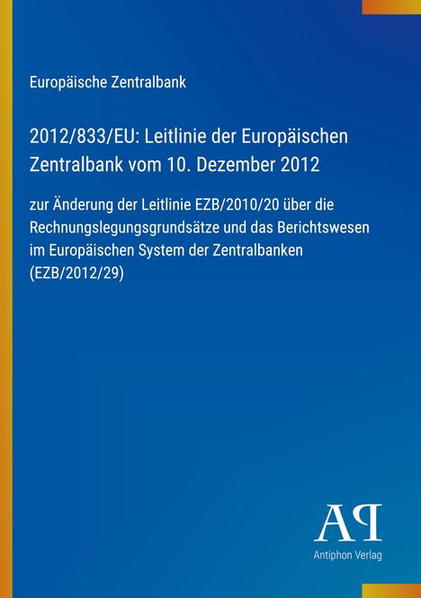 Text über Leitlinien der Europäischen Zentralbank. Blaues Design, gelber Rand. Logo unten rechts: Antiphon Verlag.