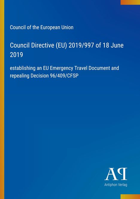 Council of the European Union: Directive (EU) 2019/997, 18 June 2019. Blau mit gelben Rändern. Logo unten rechts.