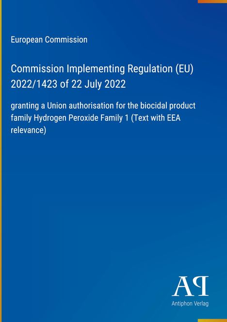 Text: "Commission Implementing Regulation (EU) 2022/1423 of 22 July 2022." Blaues Design, gelber Streifen links.