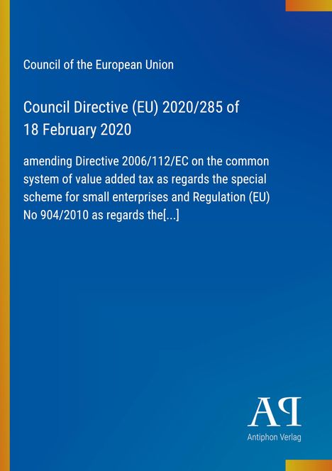 Titel: „Council Directive (EU) 2020/285“. Blaues Cover mit gelben Streifen und einem Verlagslogo unten rechts.