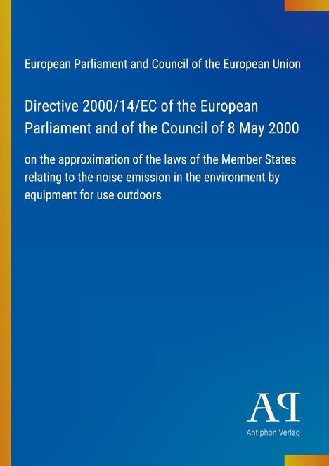 Text: "Directive 2000/14/EC" und "Antiphon Verlag"; blauer Hintergrund mit schmalem, gelbem Rand links.