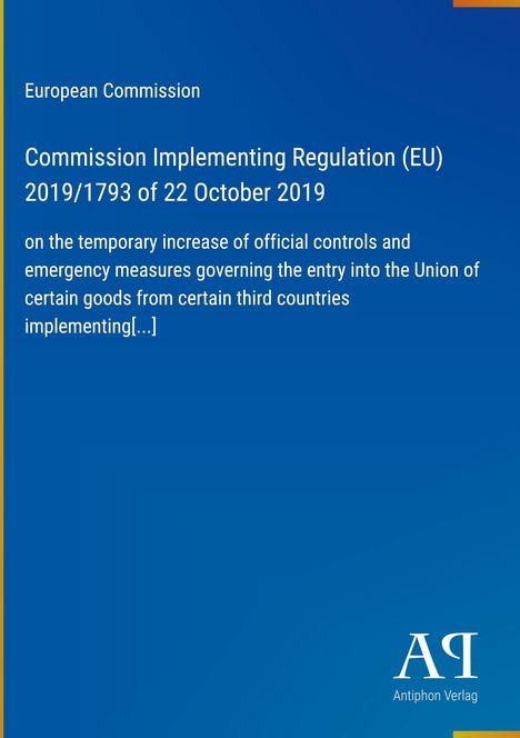 Text: European Commission, Regulation (EU) 2019/1793 of 22 October 2019. Hintergrund: Blau. Unten rechts: Verlag-Logo.