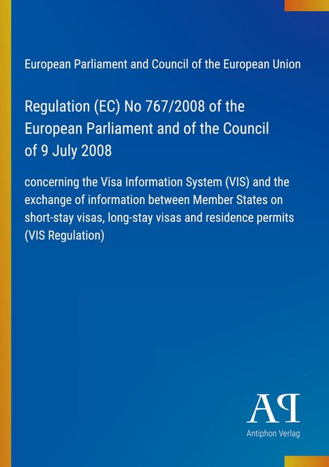 Titel und Verordnungstext zum Visa-Informationssystem der EU. Blauer Hintergrund mit farblichen Akzenten.