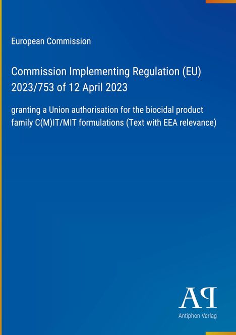 Text: „European Commission, Commission Implementing Regulation (EU) 2023/753 of 12 April 2023...” Logo mit blauem Hintergrund.