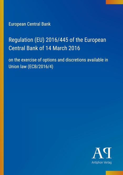 Text über EU-Verordnung der Europäischen Zentralbank, blauer Hintergrund, Logo von "Antiphon Verlag".