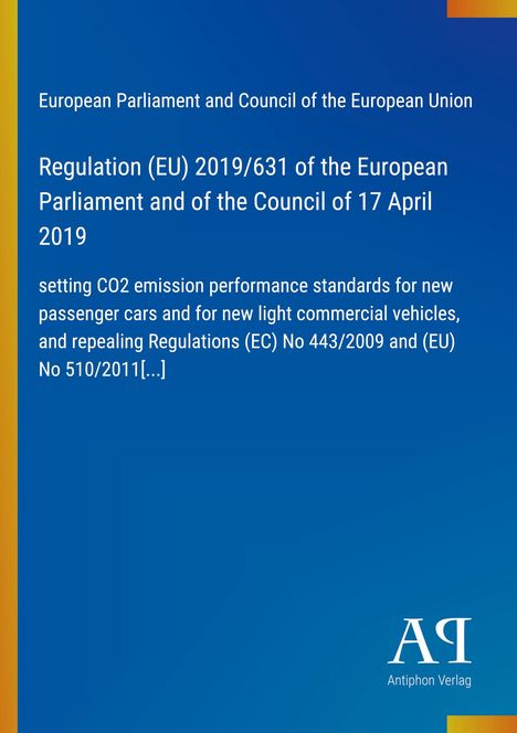 Text: Regulation (EU) 2019/631, setting CO2 standards for vehicles. Blaues Cover mit gelbem Rand, Verlag-Logo unten.