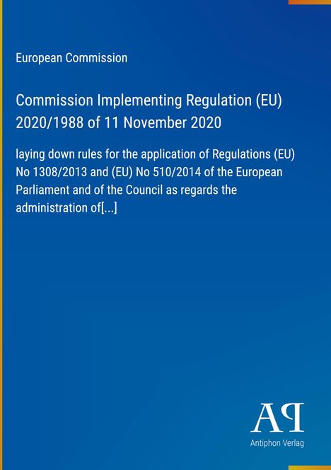 Text: "European Commission", "Commission Implementing Regulation (EU) 2020/1988 of 11 November 2020". Logo unten rechts, blauer Hintergrund.