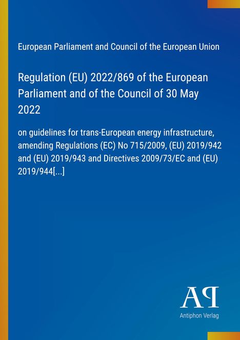 Text zur EU-Verordnung 2022/869 über Energieinfrastruktur-Richtlinien auf blauem Hintergrund, links gelber Streifen.