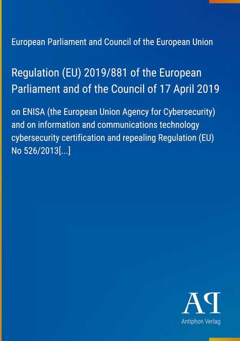 Blauer Hintergrund mit weißem Text über eine EU-Verordnung von 2019 zu ENISA und Cybersecurity. Unten rechts ein Logo.