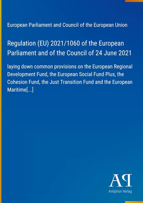 Regulation (EU) 2021/1060, laying down provisions for EU funds. Blauer Hintergrund mit einem weißen Logo unten rechts.