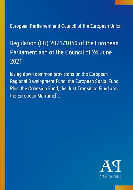 Regulation (EU) 2021/1060 des Europäischen Parlaments; blauer Hintergrund, gelber Rand, Logo: weiße Buchstaben AR.