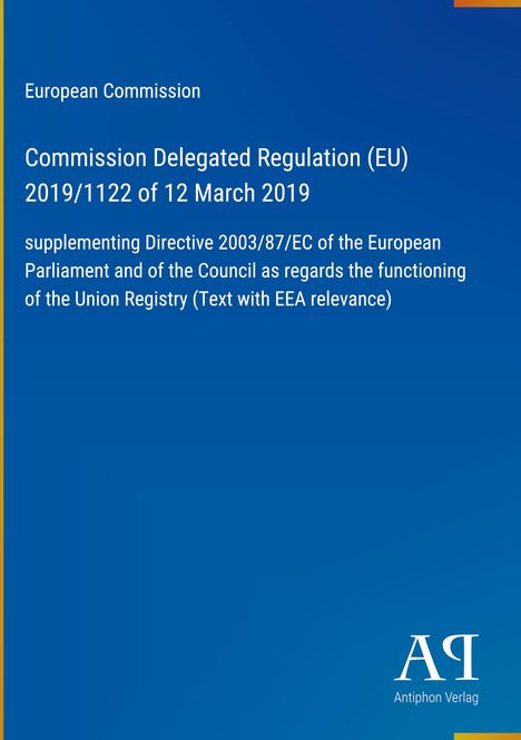 Titel: "Commission Delegated Regulation (EU) 2019/1122 of 12 March 2019", Europäische Kommission, blauer Hintergrund.