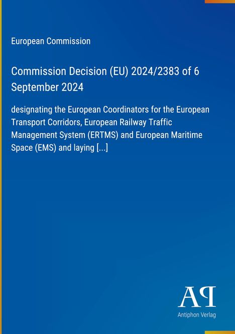 Text: "European Commission, Commission Decision (EU) 2024/2383 of 6 September 2024." Logo mit "AR Antiphon Verlag".
