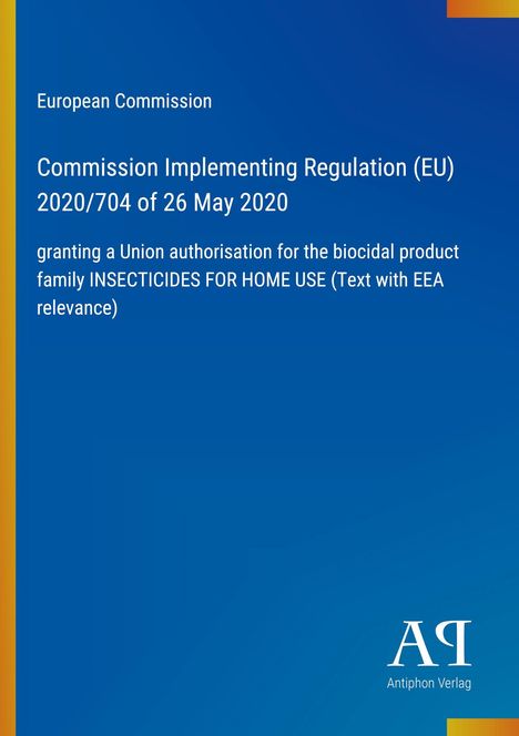 "Commission Implementing Regulation (EU) 2020/704 of 26 May 2020" auf blauem Hintergrund mit gelbem Streifen links.