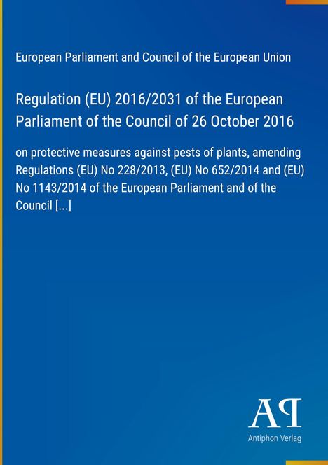 Text: "Regulation (EU) 2016/2031... 26 October 2016..." auf blauem Hintergrund, Logo "AR Antiphon Verlag" unten.