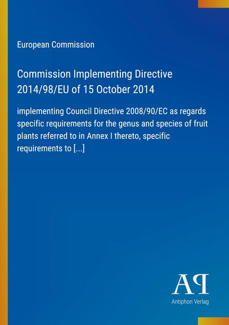 Text: "European Commission, Commission Implementing Directive 2014/98/EU of 15 October 2014" auf blauem Hintergrund.
