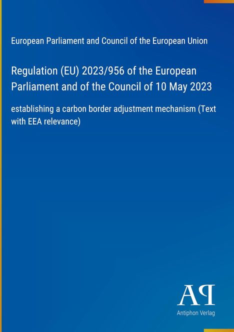Text über EU-Regulation zur CO2-Anpassung 2023. Unten rechts "Antiphon Verlag" als Logo auf blauem Hintergrund.