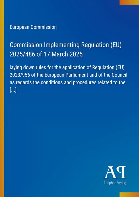 Text: EU-Verordnung, 2025/486. Hintergrund: Blau, mit gelbem Rand links. Unten rechts: Logo "Antiphon Verlag".