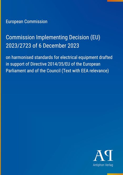 Text der Europäischen Kommission zur Normung elektrischer Geräte. Unten rechts ist ein Antiphon Verlag Logo.
