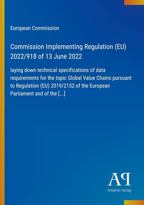Titel: Commission Implementing Regulation (EU) 2022/918. Blau mit gelben Streifen, Logo unten.