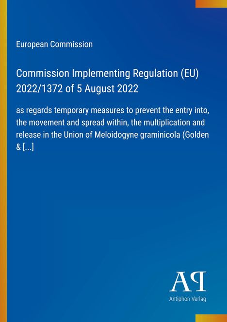 Text über EU-Verordnung zur Prävention der Einschleppung und Verbreitung von Meloidogyne graminicola. Blaues Design.