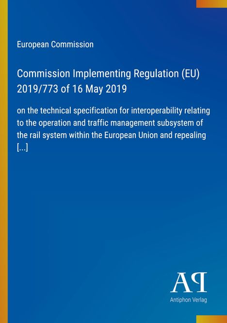 Text: "Commission Implementing Regulation (EU) 2019/773 of 16 May 2019". Blaues Cover mit gelbem Rand rechts oben.