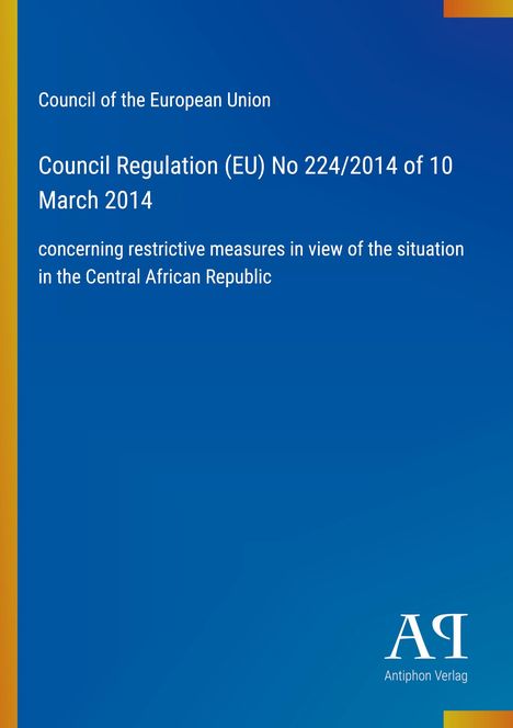Oben steht "Council of the European Union". Darunter der Titel einer EU-Verordnung über Sanktionen. Blau mit Logo unten.