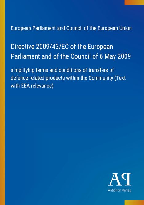 EU-Richtlinie 2009/43/EG zur Vereinfachung des Transfers von Verteidigungsprodukten. Blaues Design mit Epoche Verlag Logo.