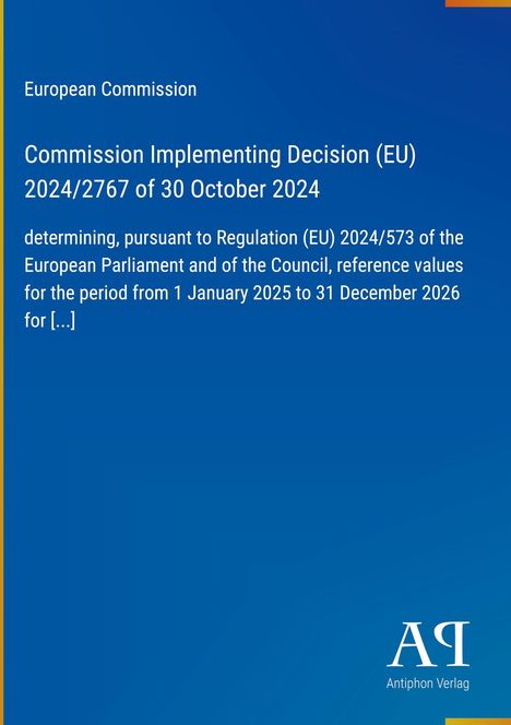 "European Commission: Implementing Decision (EU) 2024/2767, 30 October 2024. Blue Hintergrund mit Verlag-Logo unten."