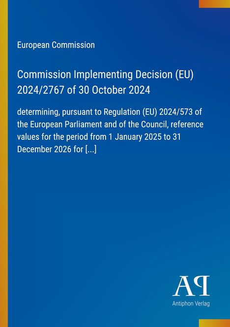 Text über Entscheidung der EU-Kommission von 2024, blaues Layout mit gelbem Rand, unten Logo „Antiphon Verlag“.