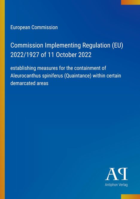 Text: "European Commission", "Commission Implementing Regulation (EU) 2022/1927", "11 October 2022". Blau mit bunten Streifen.