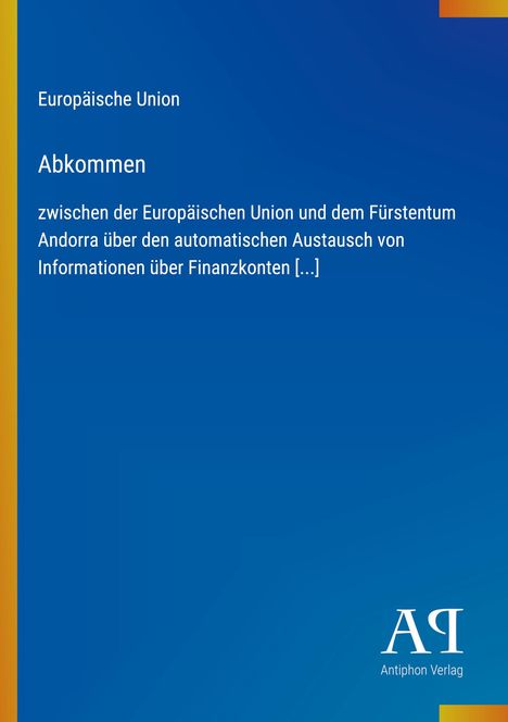 Europäische Union, Abkommen, Austausch von Finanzinformationen. Blau mit gelbem Streifen, Logo unten rechts.