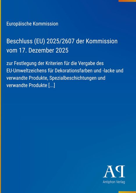 Europäische Kommission, Beschluss über EU-Umweltzeichen für Farben. Blaues Design mit gelbem Streifen links. 