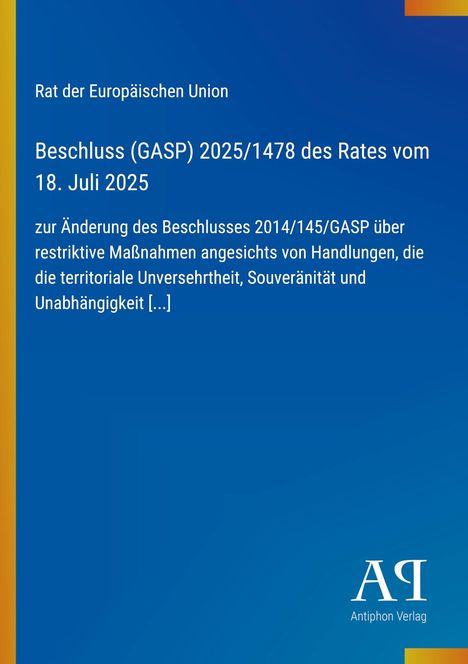 Text über einen Beschluss des Rates der EU. Blau-orange Gestaltung, Antiphon Verlag Logo unten rechts.