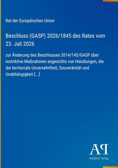 Beschluss (GASP) 2026/1845 des Rates vom 23. Juli 2026, blaues Dokument mit gelbem Rand und Verlag-Logo.