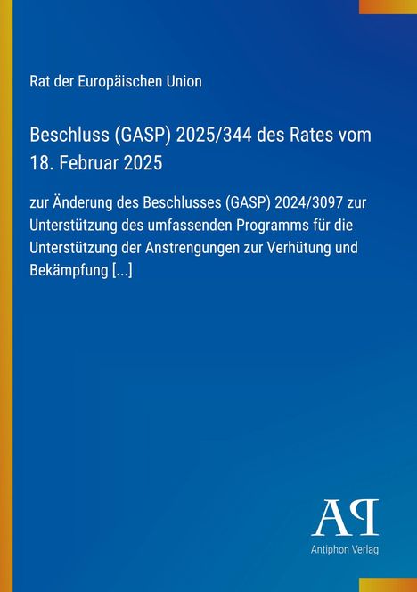 Text: Rat der Europäischen Union, Beschluss (GASP) 2025/344, 18. Februar 2025. Blau, gelber Rand, Logo unten rechts.