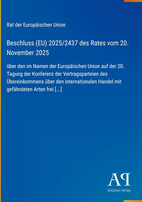 Blauer Hintergrund mit weißen Texten. Oben steht: "Rat der Europäischen Union". Unten rechts: "Antiphon Verlag".