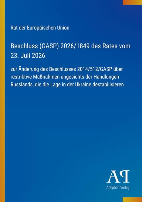 Text über den Beschluss 2026/1849 des EU-Rates zu Russland und der Ukraine. Links gelber Streifen. Unten rechts Logo.