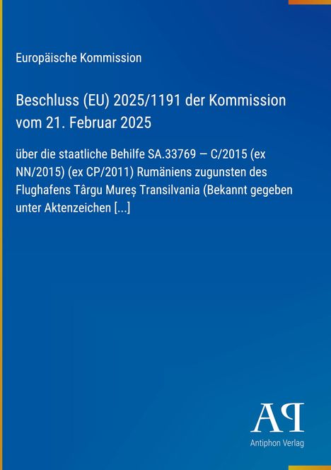 Text über EU-Kommissionsbeschluss zu Beihilfen für Flughafen Târgu Mureș. Blaues Design, Antiphon Verlag Logo.