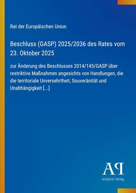 „Beschluss (GASP) 2025/2036 des Rates vom 23. Oktober 2025“. Blaues Cover mit gelbem Streifen links.